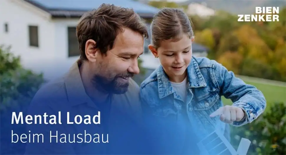Mental Load beim Hausbau: Was tun, wenn Planung zur Herausforderung wird? Foto: Bien-Zenker